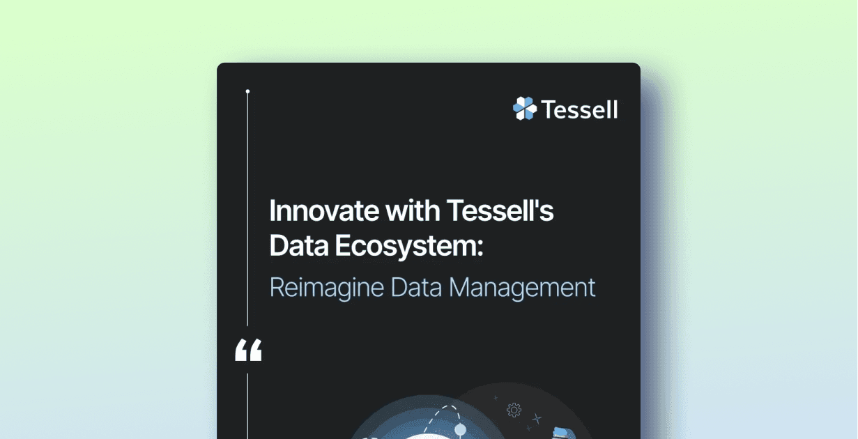 Innovate with Tessell's Data Ecosystem