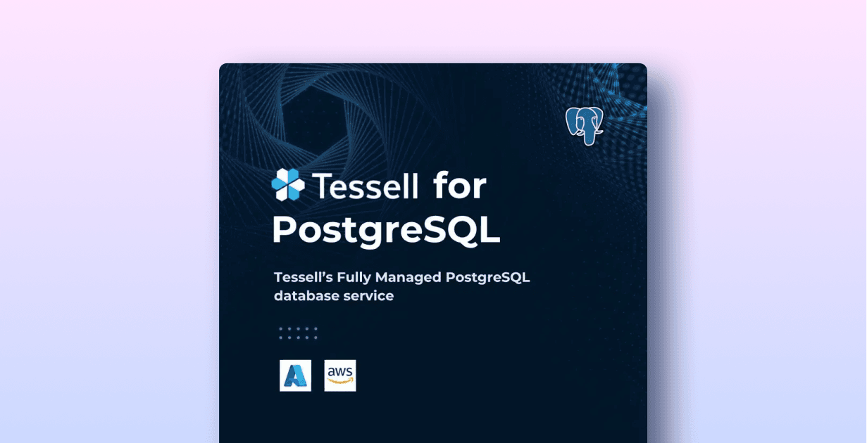 Tessell for PostgreSQL